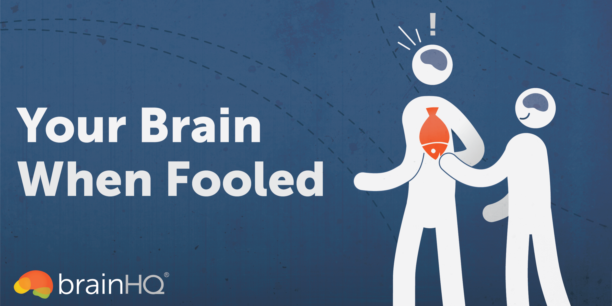 YourBrainWhenFooled